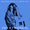 Even If I Wanted To (feat. Brad Cox) artwork