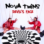 Nova Twins - Devil's Face