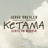 Vente Pa' Madrid (feat. Jorge Drexler) - Single album lyrics, reviews, download