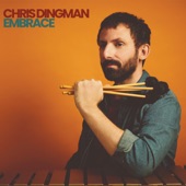 Chris Dingman - Goddess (feat. Linda May Han Oh & Tim Keiper)