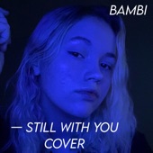 Still With You artwork