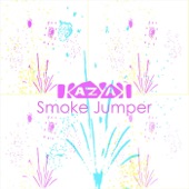 Kazyak - Smoke Jumper