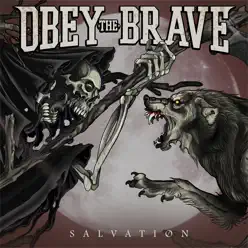 Salvation - Obey The Brave