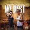 No Rest (feat. Hitta Castro) - Single album lyrics, reviews, download