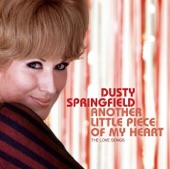 Dusty Springfield - You Don't Have To Say You Love Me