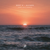 Bert H - Gleams (feat. Elle Chante)