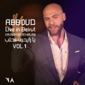 Ya Rayhin A'Halab, Vol. 1 (Live in Beirut) - Abboud
