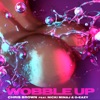Wobble Up (feat. Nicki Minaj & G-Eazy) - Single