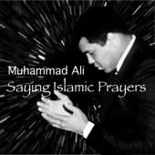 Muhammad Ali Saying Islamic Prayers artwork