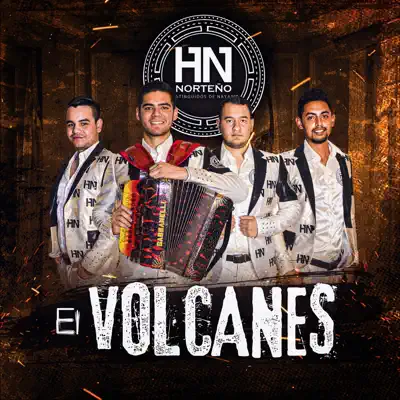 El Volcanes - Single - HN Norteño
