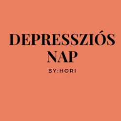 Depressziós Nap - Single - Hori Depressziós Nap - Single - Hori