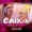 BANDA 10 - CAIXA DE SAUDADE (C)