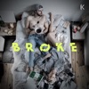 Broke (feat. Jasmin Minz) - Single
