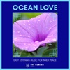 Ocean Love: Easy Listening Music for Inner Peace
