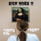 Sick Hoes II (feat. Trent) - YOUNG036 lyrics