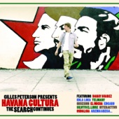 Gilles Peterson Presents Havana Cultura: The Search Continues artwork