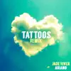 Tattoos (Remix) song lyrics