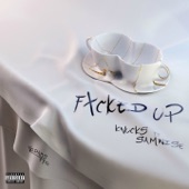 Fxcked Up (feat. Sam Wise) artwork