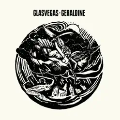 Geraldine (Part One) - Single - Glasvegas