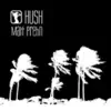 Hush - Single album lyrics, reviews, download