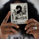 H.E.R. - Lord Is Coming (feat. YBN Cordae)