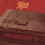 Childish Major - Feelings Hurt