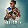 Fallamos (Remix) song lyrics