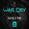 War Cry - Husman & DRYM lyrics