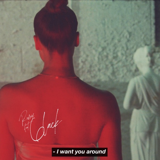 Cover artwork for I Want You Around (Remix) [feat. 6LACK]