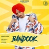 Bandook - Single