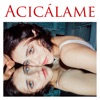 Acicálame - Single