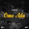 Omo Ada (Dem Sleep) - Medikal lyrics