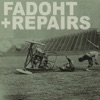 Repairs / FADOHT - EP