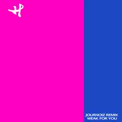Weak For You (Journoiz Remix) - Single - Hanne Leland Weak For You (Journoiz Remix) - Single - Hanne Leland