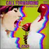 Call Forwarding - Single album lyrics, reviews, download