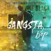 Gangsta BOP - Single album lyrics, reviews, download