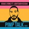 Pimp Talk (feat. LightSkinKeisha) - Kraig Lyons lyrics
