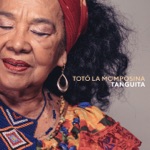 Totó La Momposina - Tanguita