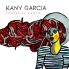 Kany García - Contra el Viento  artwork