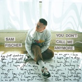 You Don't Call Me Anymore artwork