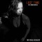 Last Time (feat. Hannah Gabrielle) - Neisha Grace lyrics