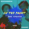 In the Paint / The Update (feat. Teemonee) - Single album lyrics, reviews, download