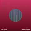 Stefan Thormar - Take It Easy
