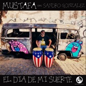 El Día de Mi Suerte (feat. Sandro Gonzalez) artwork