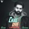 Chal Oye (feat. Desi Crew) - Parmish Verma lyrics