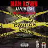 Man Down (feat. Black Jesus) - Single album lyrics, reviews, download