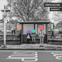 Youth Sector - Mundanity - EP artwork