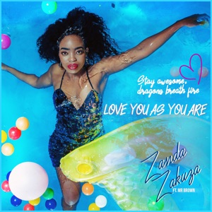 Love You as You Are (feat. Mr Brown) - Single