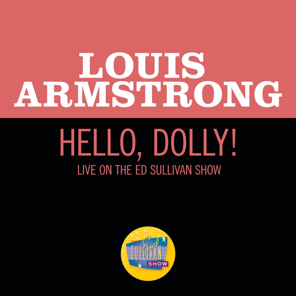 Армстронг hello. Louis Armstrong «hello Dolly» альбом. Louis Armstrong - hello, Dolly! (1964). Hello Долли Армстронг. Хелло Долли слушать Армстронг слова.