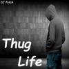 Thug Life - Single